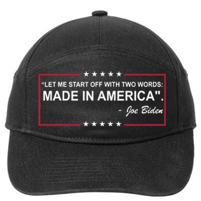 Two Words Made In America Anti Joe Biden 7-Panel Snapback Hat