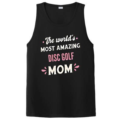 The World's Most Amazing Disc Golf Mom Cute Gift PosiCharge Competitor Tank