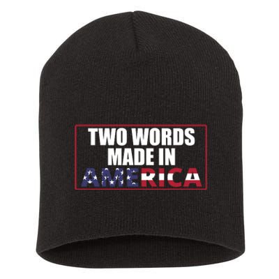 Two Words Made In America Funny Usa Flag Vintage Short Acrylic Beanie