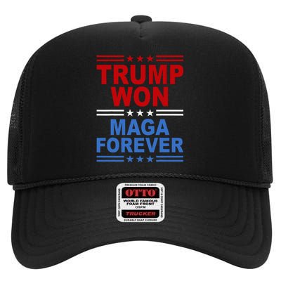 Trump Won Maga Forever High Crown Mesh Back Trucker Hat