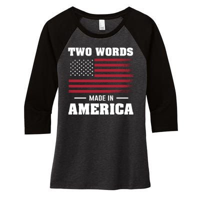 Two Words Made In America Usa Flag Vintage Women's Tri-Blend 3/4-Sleeve Raglan Shirt