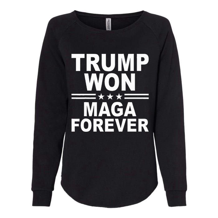 Trump Won Maga Forever Womens California Wash Sweatshirt