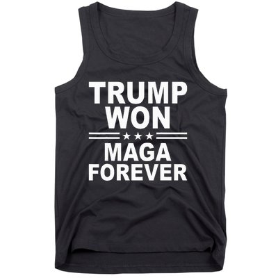 Trump Won Maga Forever Tank Top