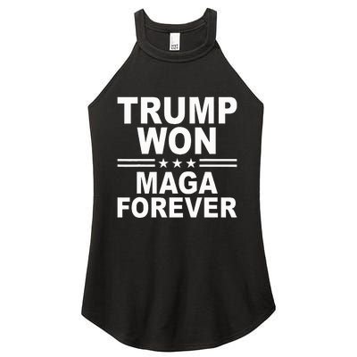 Trump Won Maga Forever Women's Perfect Tri Rocker Tank