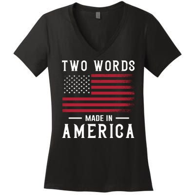 Two Words Made In America Usa Flag Vintage Women's V-Neck T-Shirt