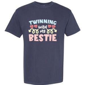 Twinning With My Bestie Spirit Week Twin Day Best Friend Garment-Dyed Heavyweight T-Shirt