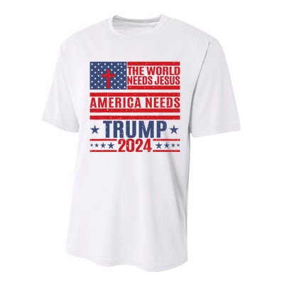 The World Needs Jesus America Needs Trump 2024 Performance Sprint T-Shirt