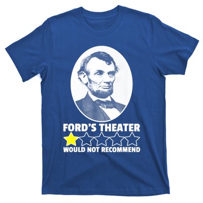 Theater Would Not Recommend 1Star Abraham Lincoln T-Shirt