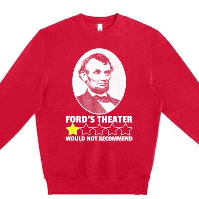 Theater Would Not Recommend 1Star Abraham Lincoln Premium Crewneck Sweatshirt