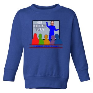 Tim Walz Never Underestimate Teachers Harris Walz 2024 Toddler Sweatshirt