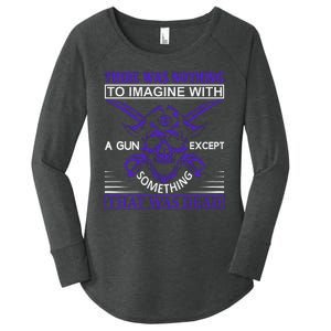 There Was Nothing To Imagine With A Gun Except Something That Was Dead Women's Perfect Tri Tunic Long Sleeve Shirt