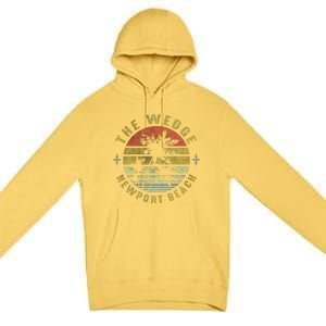 The Wedge Newport Beach Retro Palm Sunset Meaningful Giftbeach Design Gift Premium Pullover Hoodie