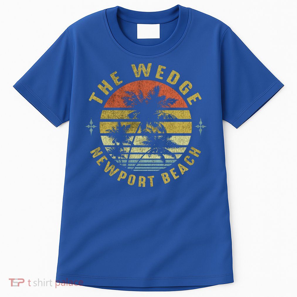 The Wedge Newport Beach Retro Palm Sunset Meaningful Giftbeach Design Gift Tall T-Shirt