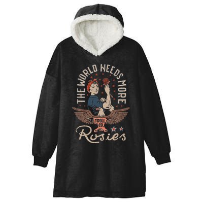 The World Needs More Rosies Funny Design Hooded Wearable Blanket
