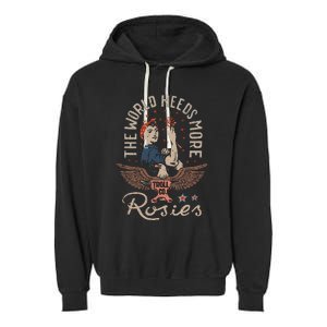 The World Needs More Rosies Funny Design Garment-Dyed Fleece Hoodie