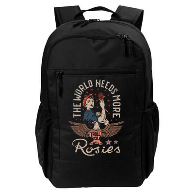 The World Needs More Rosies Funny Design Daily Commute Backpack