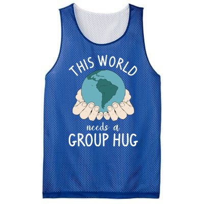 This World Needs A Group Hug International World Peace Day Gift Mesh Reversible Basketball Jersey Tank