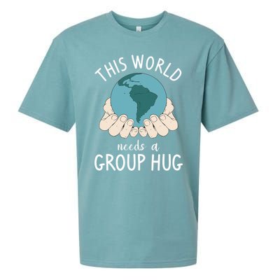 This World Needs A Group Hug International World Peace Day Gift Sueded Cloud Jersey T-Shirt