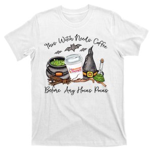 This Witch Needs Coffee Before Any Hocus Pocus T-Shirt