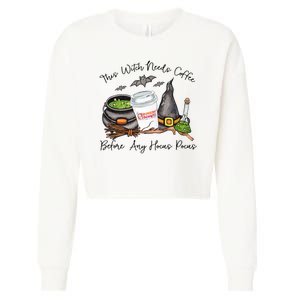 This Witch Needs Coffee Before Any Hocus Pocus Cropped Pullover Crew