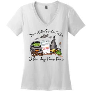 This Witch Needs Coffee Before Any Hocus Pocus Women's V-Neck T-Shirt