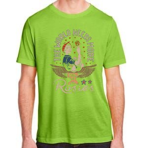 The World Needs More Rosies Funny Design Adult ChromaSoft Performance T-Shirt