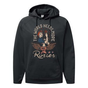 The World Needs More Rosies Funny Design Performance Fleece Hoodie