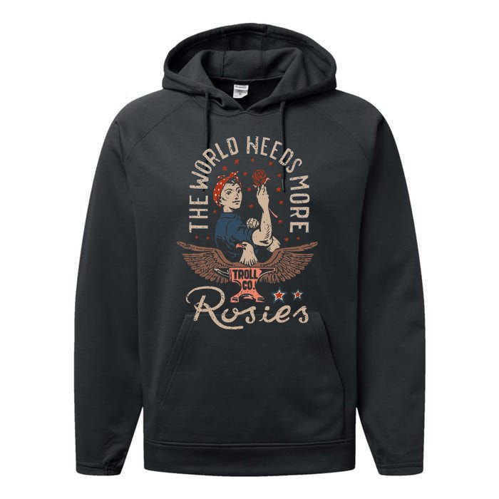 The World Needs More Rosies Funny Design Performance Fleece Hoodie