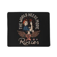 The World Needs More Rosies Funny Design Mousepad