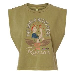 The World Needs More Rosies Funny Design Garment-Dyed Women's Muscle Tee