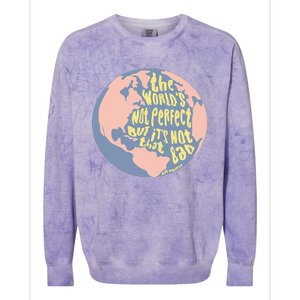 The WorldS Not Perfect But ItS Not That Bad Benjamin Colorblast Crewneck Sweatshirt