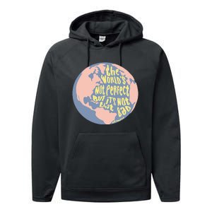 The WorldS Not Perfect But ItS Not That Bad Benjamin Performance Fleece Hoodie