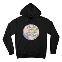 The WorldS Not Perfect But ItS Not That Bad Benjamin Hoodie