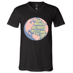 The WorldS Not Perfect But ItS Not That Bad Benjamin V-Neck T-Shirt