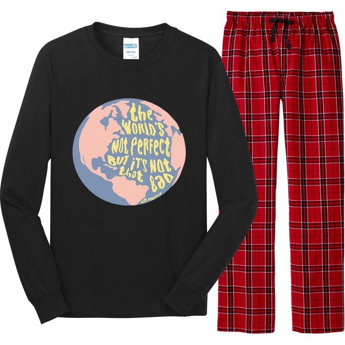 The WorldS Not Perfect But ItS Not That Bad Benjamin Long Sleeve Pajama Set