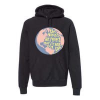 The WorldS Not Perfect But ItS Not That Bad Benjamin Premium Hoodie