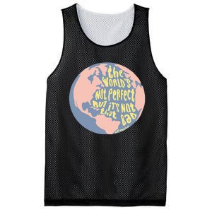 The WorldS Not Perfect But ItS Not That Bad Benjamin Mesh Reversible Basketball Jersey Tank