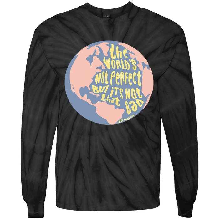 The WorldS Not Perfect But ItS Not That Bad Benjamin Tie-Dye Long Sleeve Shirt