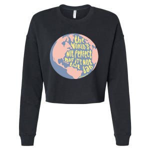 The WorldS Not Perfect But ItS Not That Bad Benjamin Cropped Pullover Crew