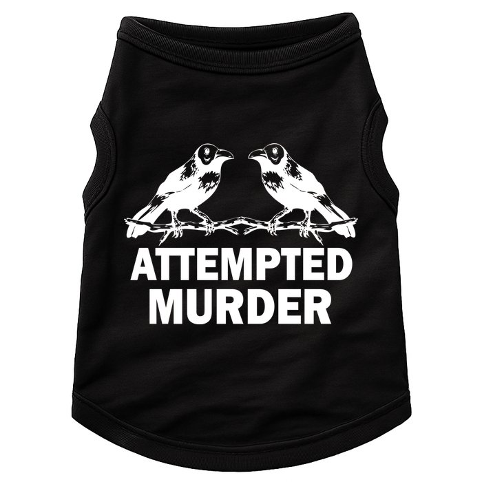 Two Crows Attempted Murder Doggie Tank