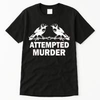 Two Crows Attempted Murder Tall T-Shirt