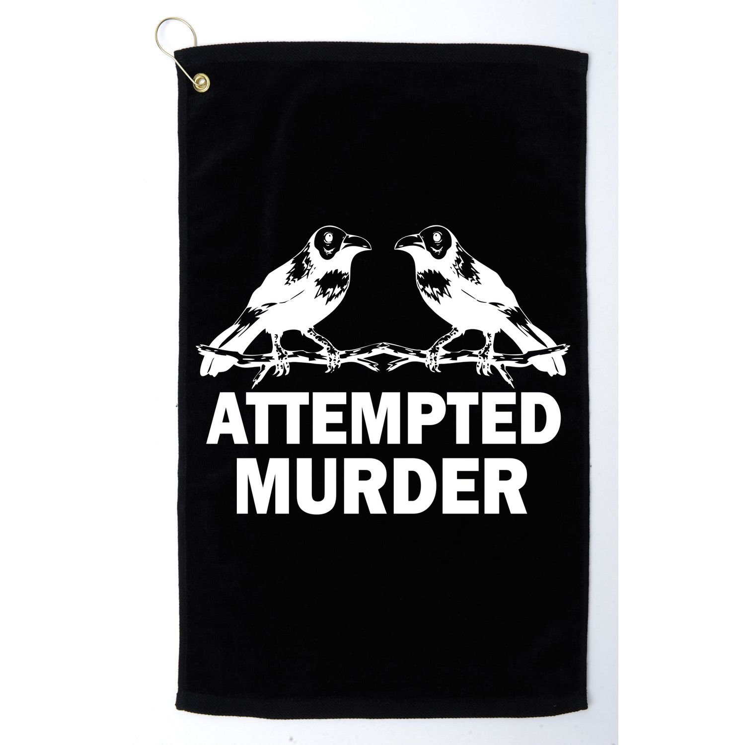 Two Crows Attempted Murder Golf Towel