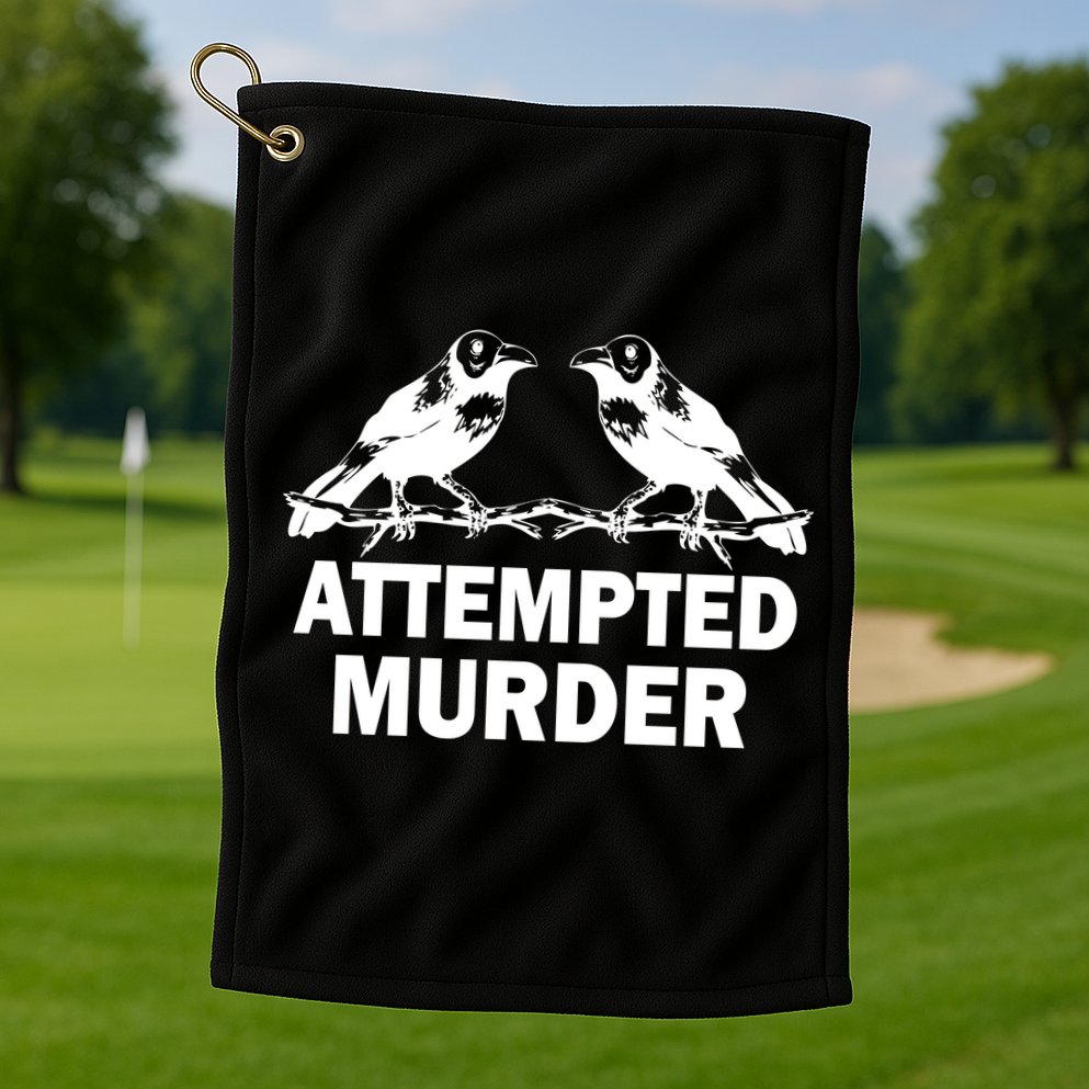 Two Crows Attempted Murder Golf Towel