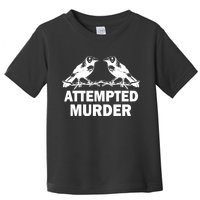 Two Crows Attempted Murder Toddler T-Shirt
