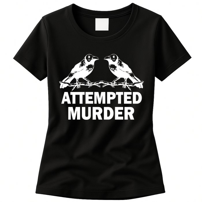 Two Crows Attempted Murder Womens T-Shirt