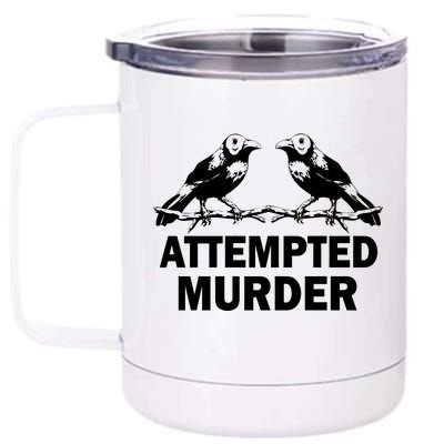 Two Crows Attempted Murder 12 oz Stainless Steel Tumbler Cup