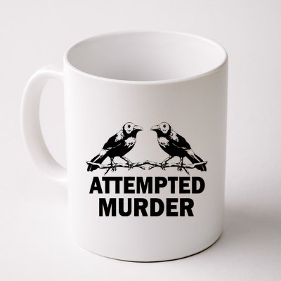 Two Crows Attempted Murder Coffee Mug