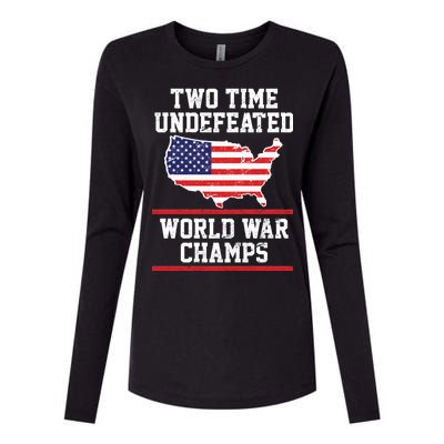 Two Time Undefeated World War Champs Womens Cotton Relaxed Long Sleeve T-Shirt