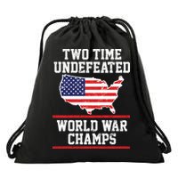 Two Time Undefeated World War Champs Drawstring Bag
