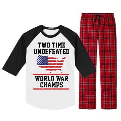 Two Time Undefeated World War Champs Raglan Sleeve Pajama Set